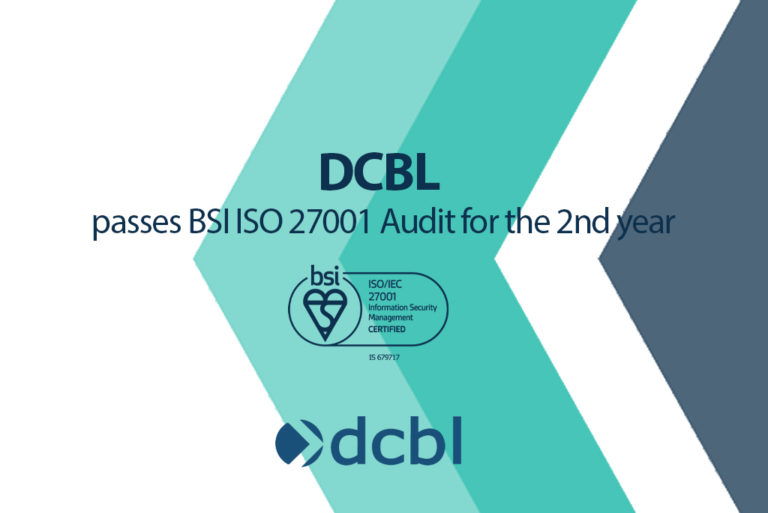DCBL ISO 27001 Accreditation Secured for Another Year | DCBL