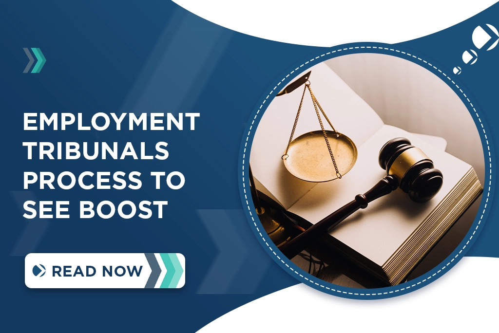 Employment tribunals process to see boost