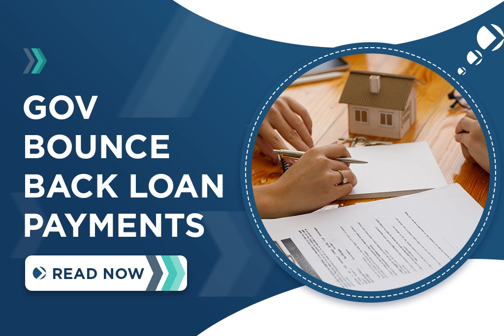 Government bounce back loan payments