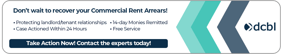 Commercial Rent Arrears Recovery Take Action Now
